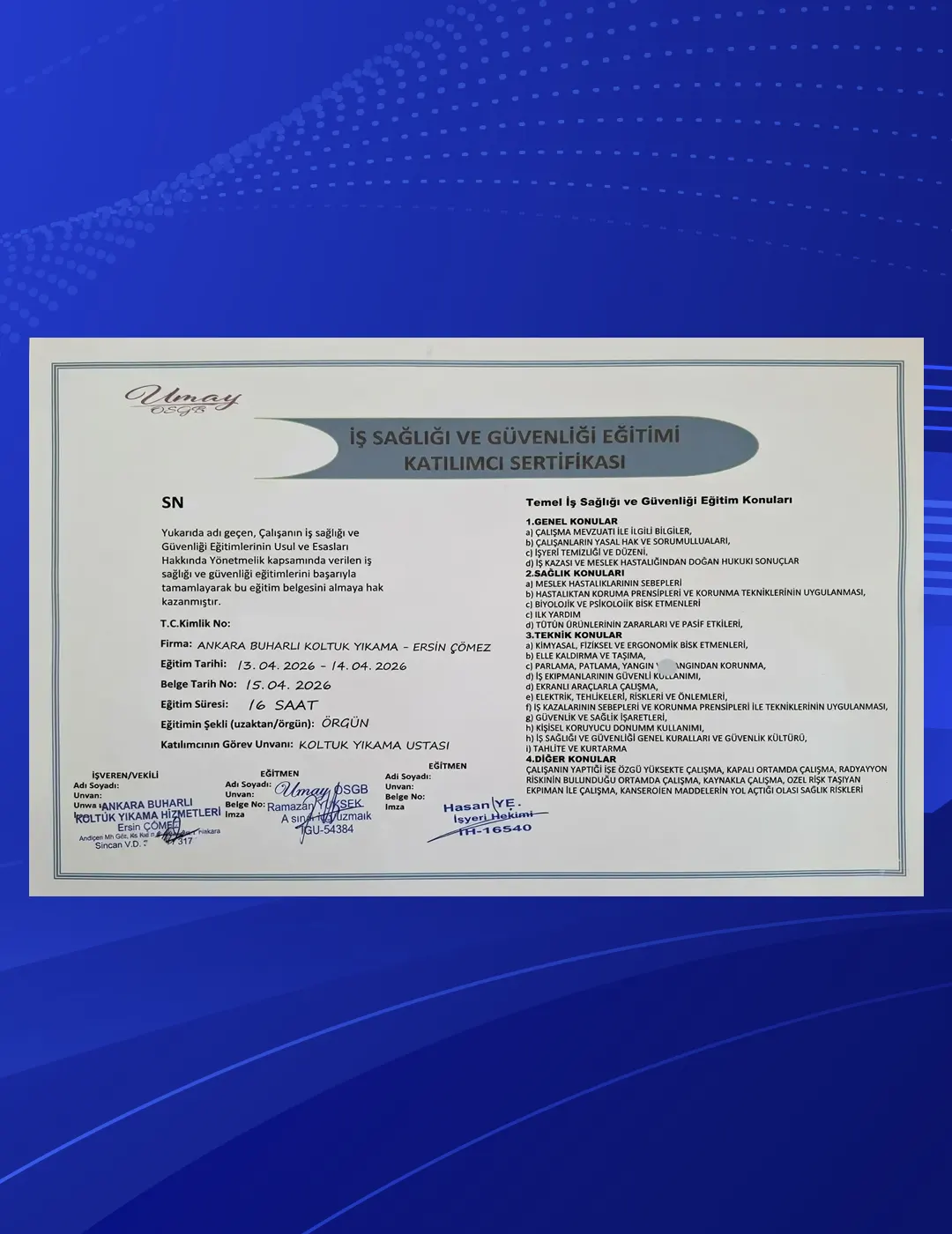 İş Sağlığı ve Güvenliği Eğitimi Katılımcı Sertifikası Görseli 1